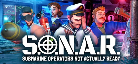 S.O.N.A.R. - Submarine Operators Not Actually Ready: Panic, Coordinate, and Pray Your Crew Doesn't Sink the Sub