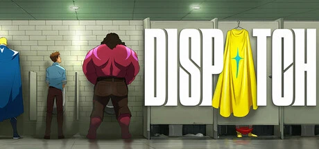 Dispatch: Manage Misfit Heroes, Survive Office Politics and Save the City