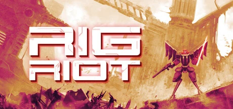 RIG Riot: Build Your Ultimate Mech and Survive the Onslaught
