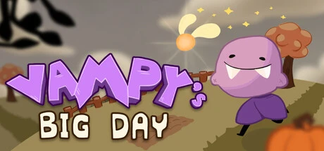 Vampy's Big Day: Dodge the Sun, Drink the Village