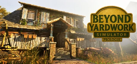 Beyond Yardwork Simulator Prologue: Master the Art of Relaxing Lawn Care