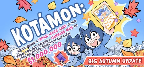 KOTAMON: My Sis Found A Super-Rare Card In Her Cereal Box, So I Became A Garbage Man To Find The Entire Collection And Earn $1,000,000: Rummage Through Trash To Hunt Rare Cards And Build Your Fortune