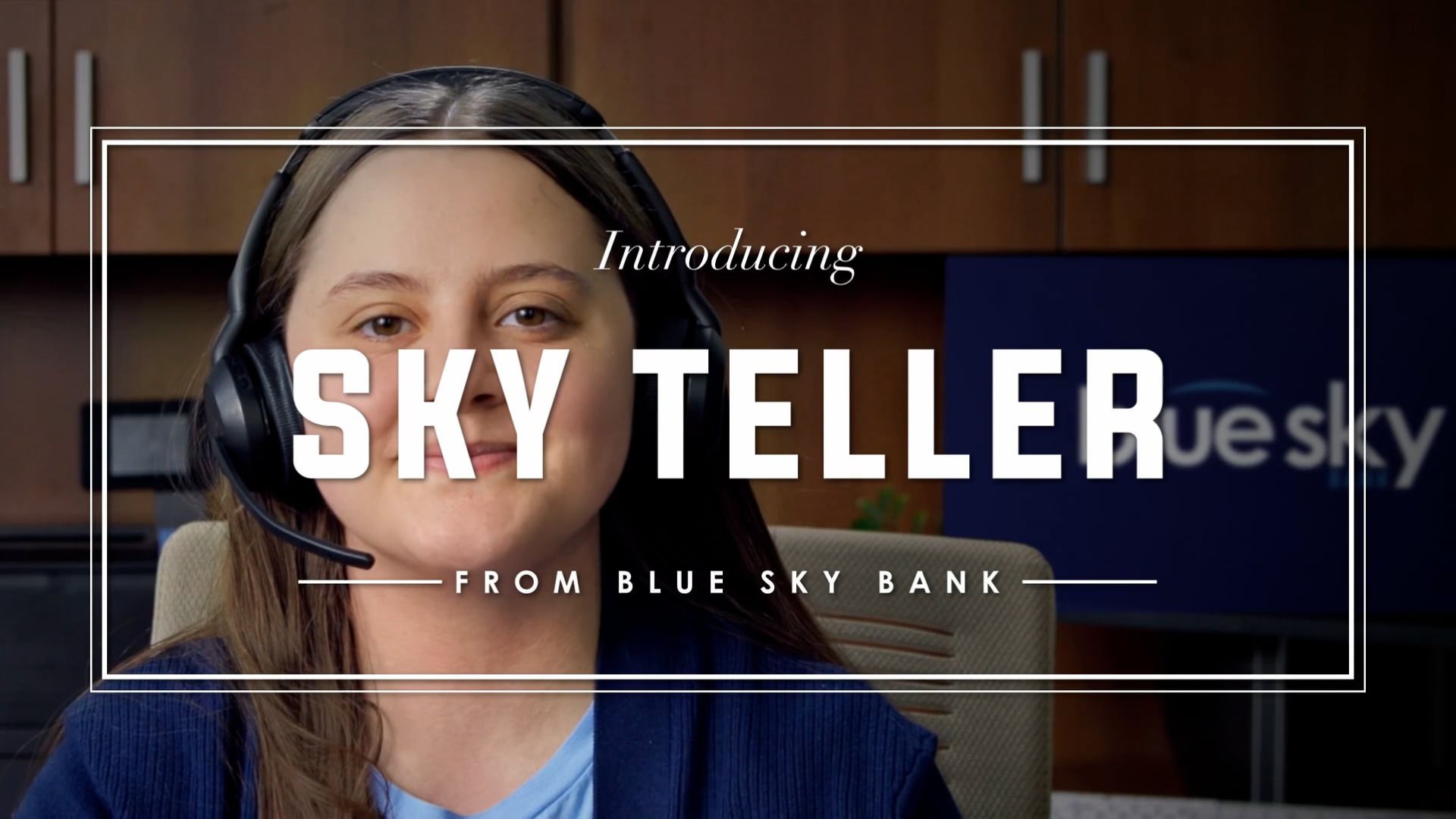 Introducing Sky Teller from Blue Sky Bank