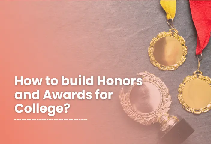 How to build Honors and Awards for College?