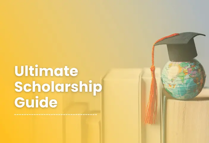 Ultimate Scholarship Guide