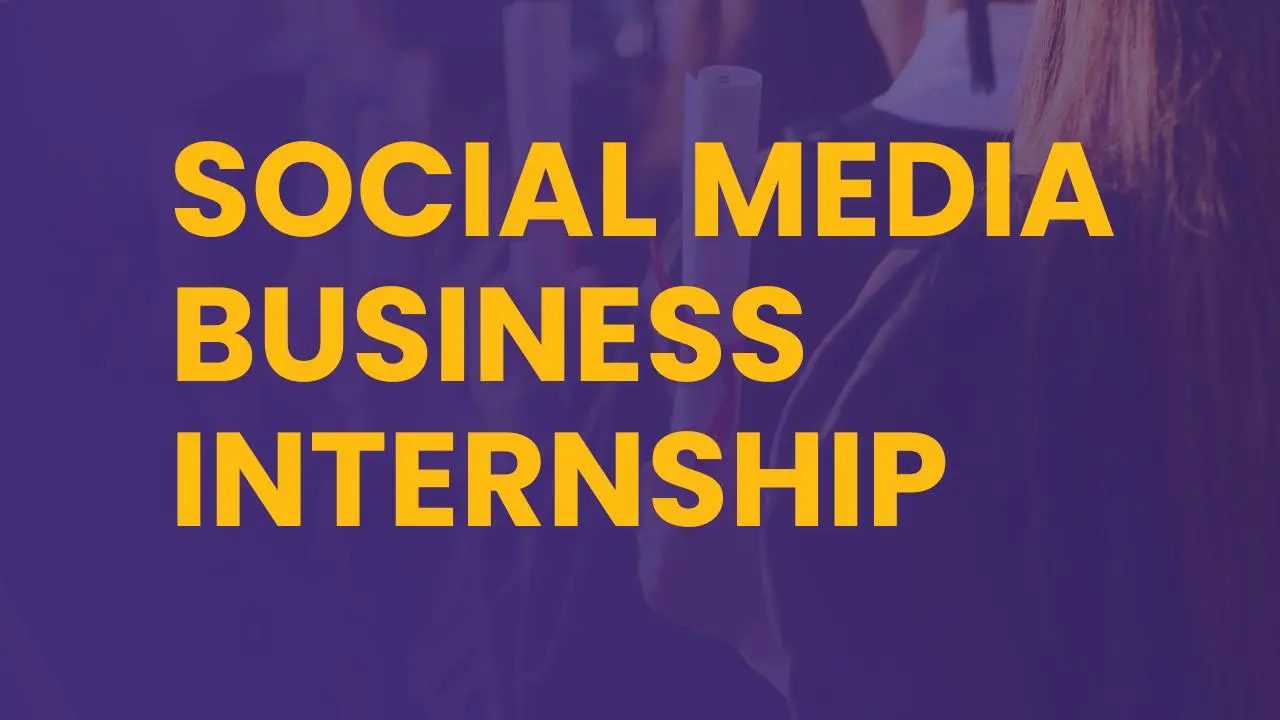 2026 Social Media Internship Program