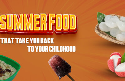 Summer Food That Take You Back To Your Childhood