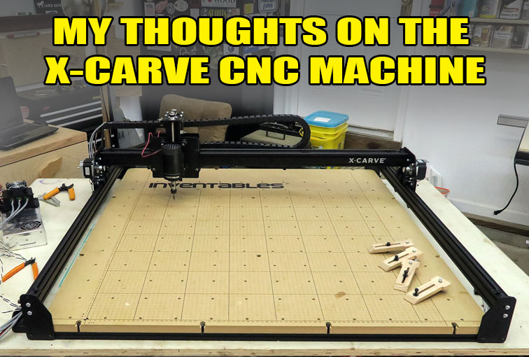 5 Reasons the X-Carve from Inventables is a Great CNC Machine for Beginners