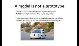 Modeling Something New: The Purpose of a Prototype