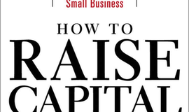 How to Raise Capital for Your Business