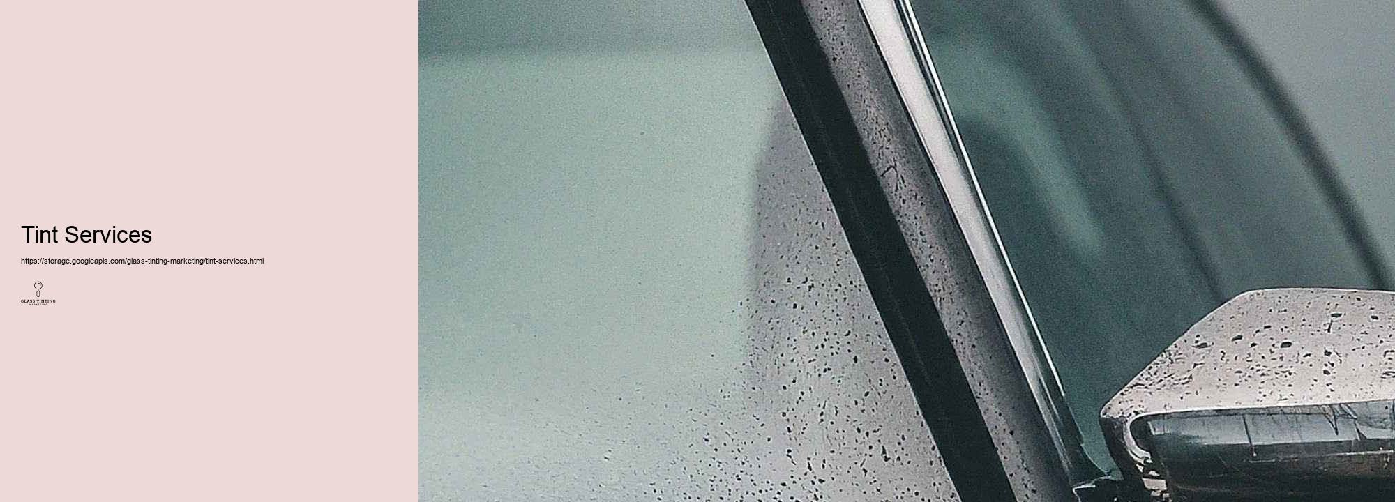 Scenario Investigates: Efficient Glass Tinting Marketing Projects