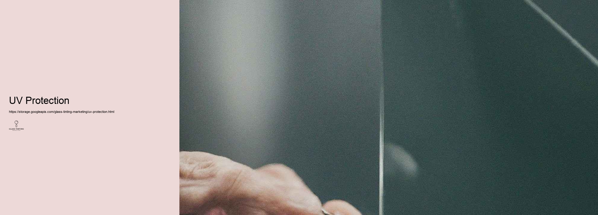 Situation Research studies: Successful Glass Tinting Marketing and advertising Projects