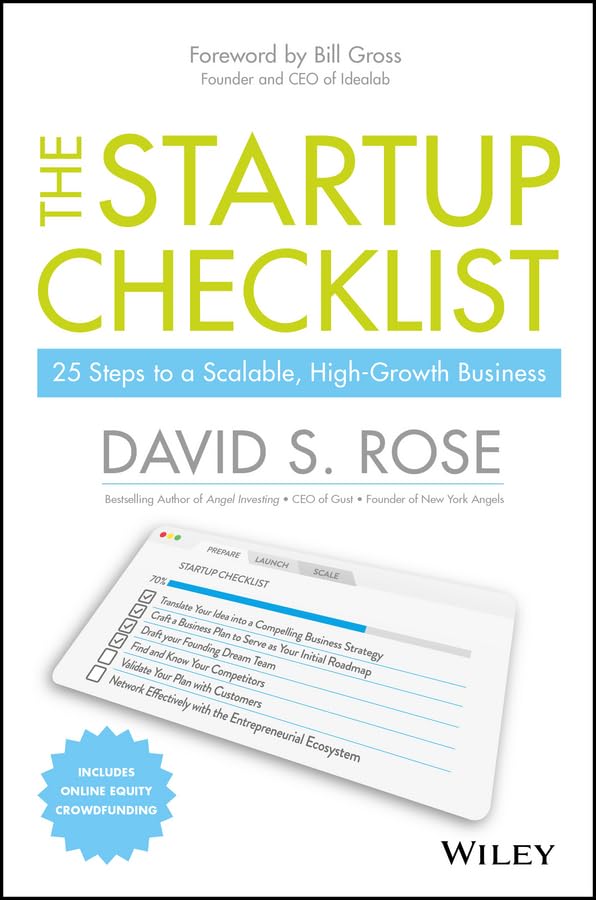 Startup Checklist: A Review and Summary of the Book by David S. Rose