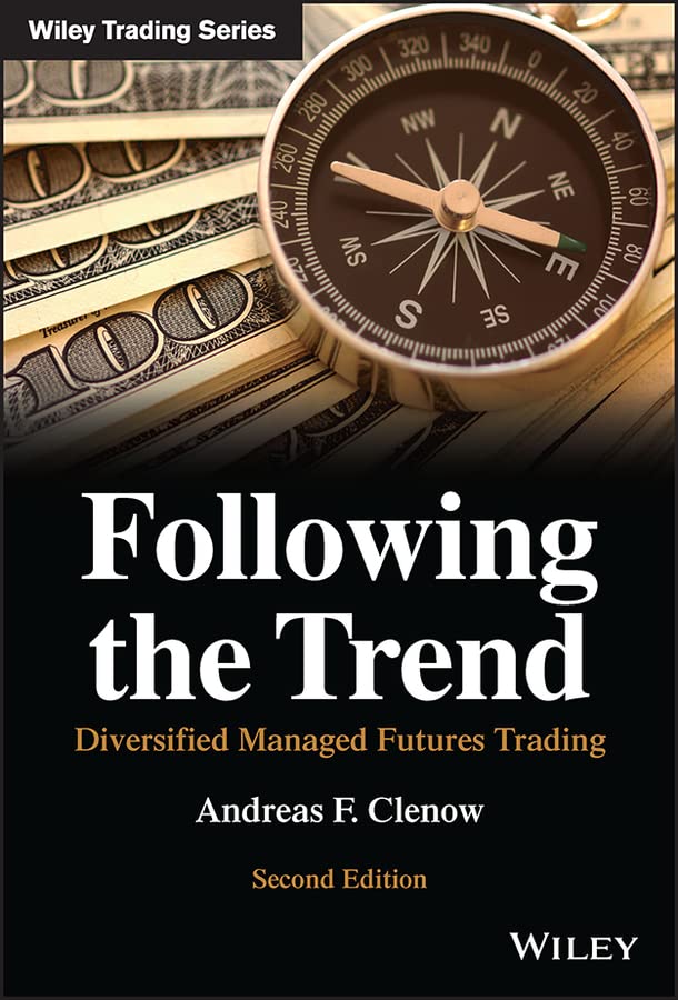 Following the Trend: A Review and Summary of the Book by Andreas F. Clenow