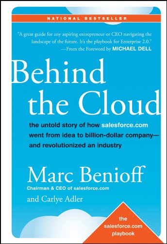Behind the Cloud: A Review and Summary of the Book by Marc Benioff