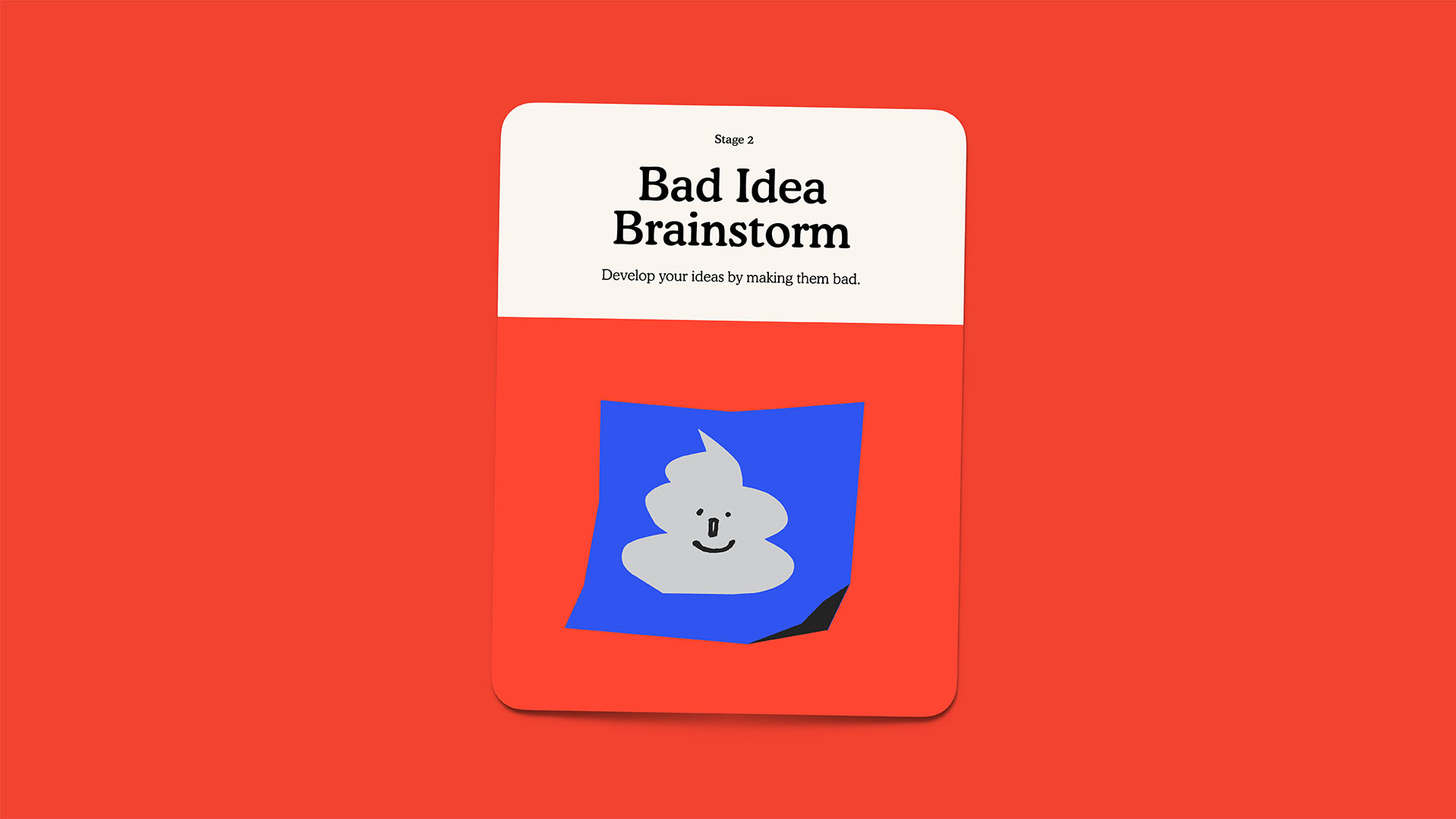 Bad Idea Brainstorm