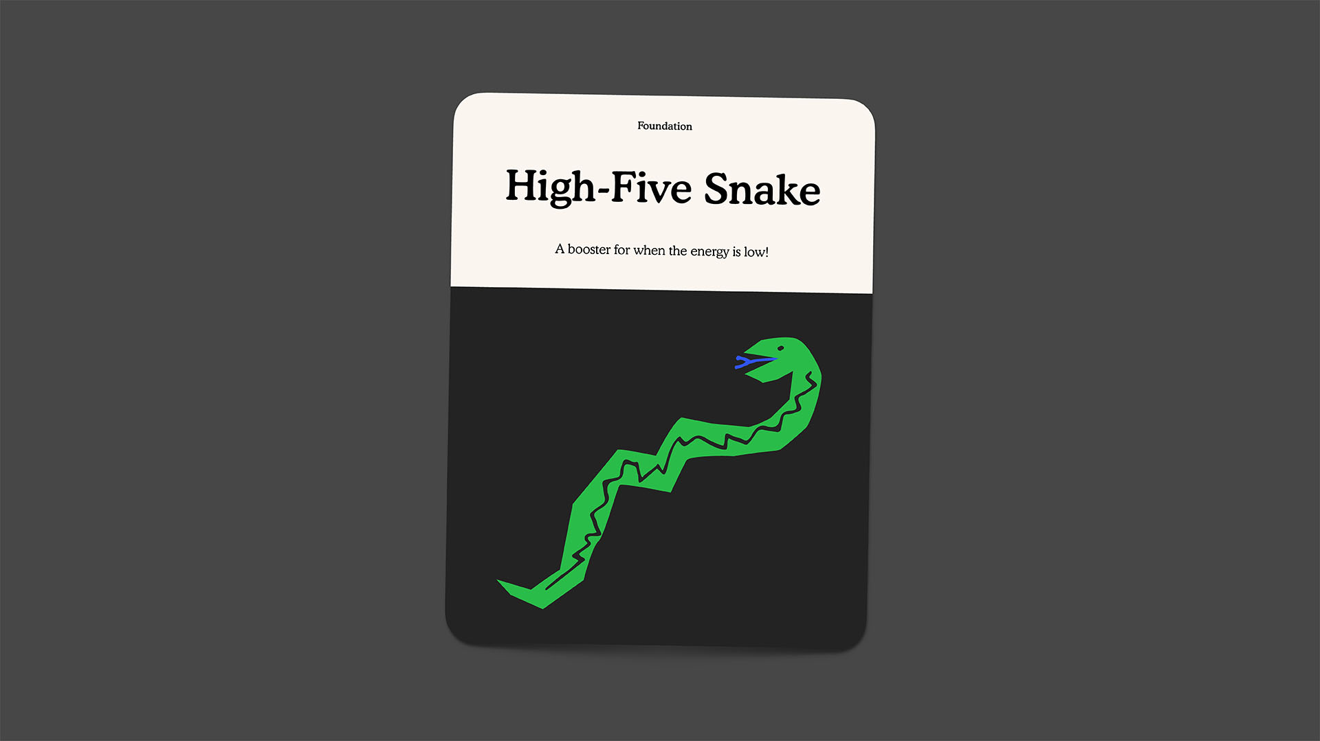 High-Five Snake