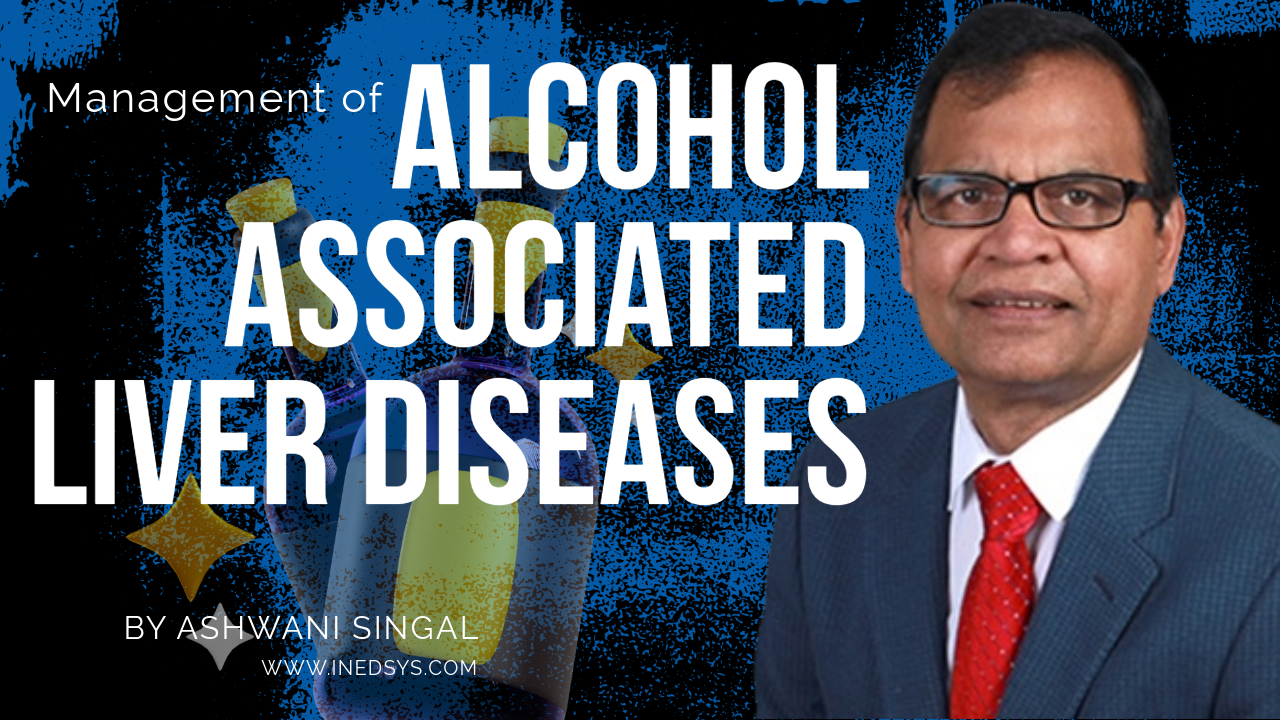 Management of Alcohol Associated Liver Diseases: Review of Current Guidelines