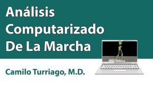 Análisis Computarizado De La Marcha