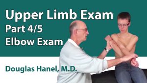 Upper Limb Exam: Part 04 (Elbow Exam)