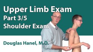 Upper Limb Exam: Part 03 (Shoulder Exam)