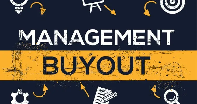 What Is a Management Buyout (MBO)? Definition, Reasons, and Examples
