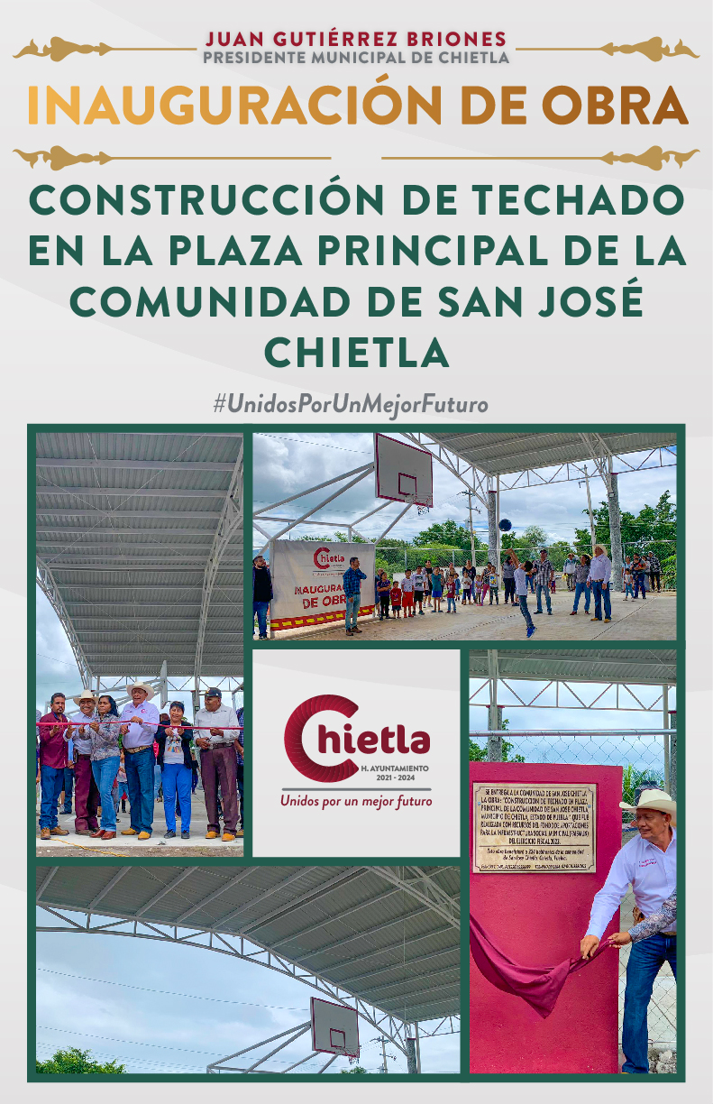 Entrega e Inauguración de obra "Construcción de Techado en Plaza Principal "