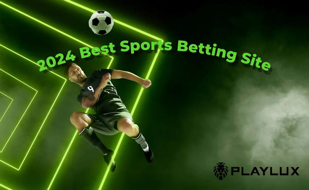 2024 Best Sports Betting Sites