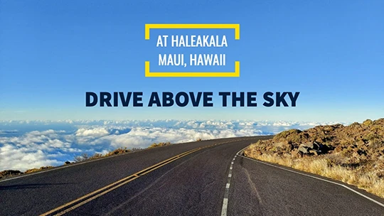 Drive above the sky at Haleakala, Maui, Hawaii