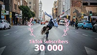 Get 30 000 TikTok subscribers