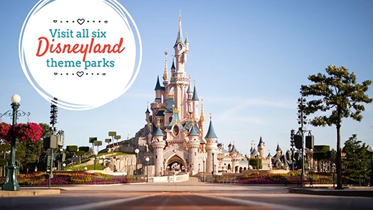 Visit all six Disneyland theme parks