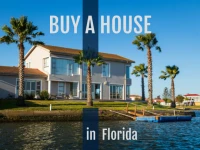 Goal: buy a house in Florida