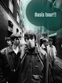 Oasis tour🤟