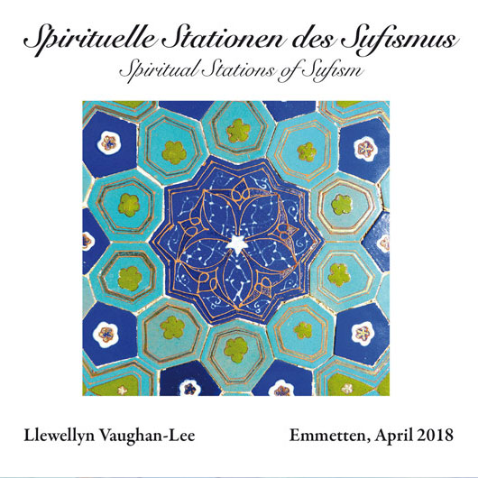 Spirituelle Stationen des Sufismus (Spiritual Stations of Sufism)