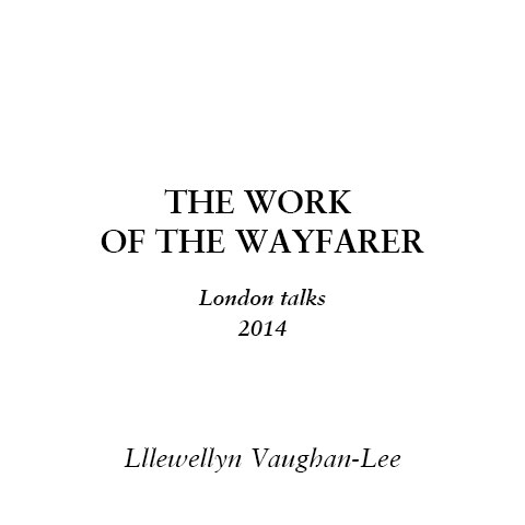 The Work of the Wayfarer