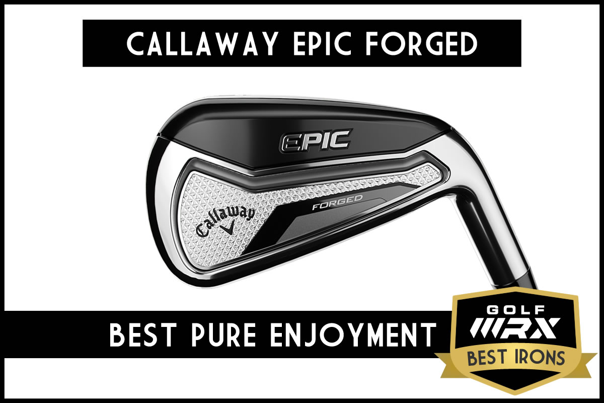 best iron callaway epic 2019