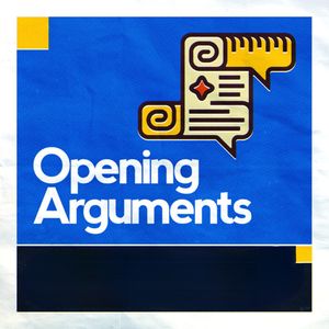 Opening Arguments