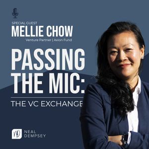 Passing the Mic: The VC Exchange - Mellie Chow