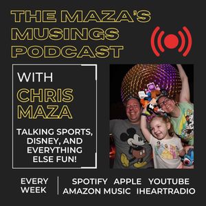 The Maza's Musings Podcast