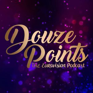 Douze Points! - The Eurovision Podcast