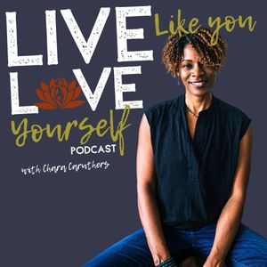 Live Like You Love Yourself