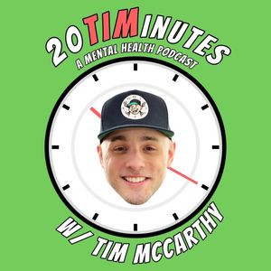20TIMinutes: A Mental Health Podcast