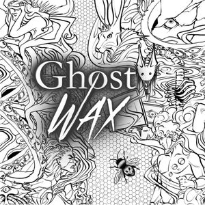 Ghost Wax