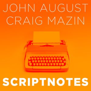 Scriptnotes Podcast