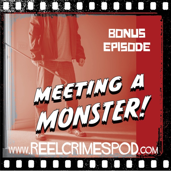 Once Upon A Crime...Meeting A Monster