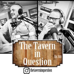 The Tavern in Question