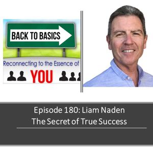 E180: Liam Naden - The Secret of Success