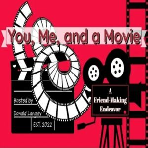 You, Me and a Movie