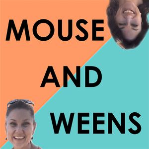 Mouse and Weens