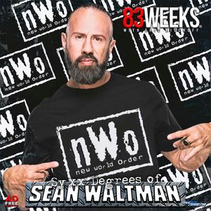 Episode 185: Syxx Degrees Of Sean Waltman